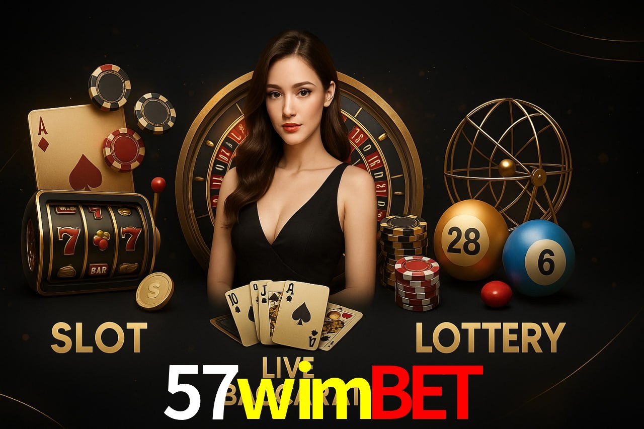 57wimbet: Jogos de Caça-Níqueis-Altas Recompensas, Roleta-Velocidade, Blackjack-Desafios Máximos